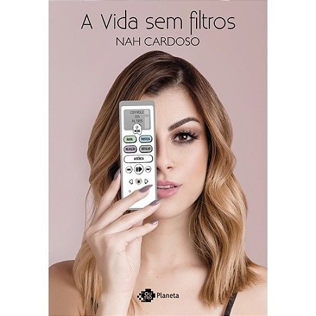 Vida sem Filtros, A