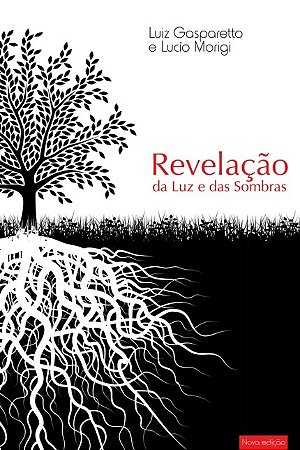Revelacao da Luz e das Sombras
