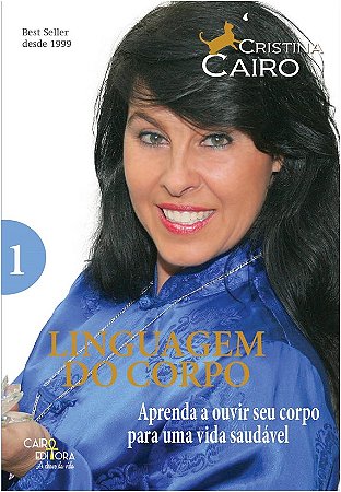 Linguagem do Corpo: Aprenda a Ouvir Seu Corpo para Uma Vida Saudavel - Vol.