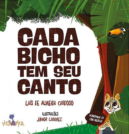 Cada Bicho Tem Seu Canto