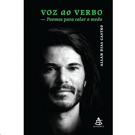 Voz ao Verbo - Poemas para Calar o Medo