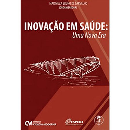 Inovacao em Saude - Uma Nova era