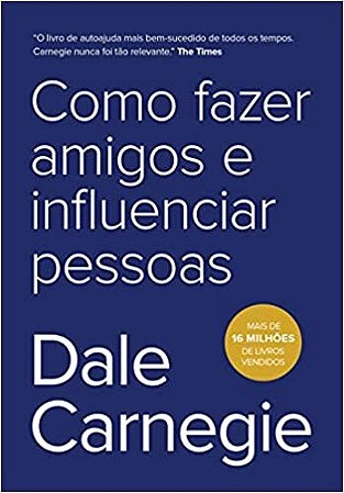 Como Fazer Amigos e Influenciar Pessoas