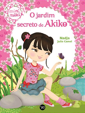 Jardim Secreto de Akiko, O