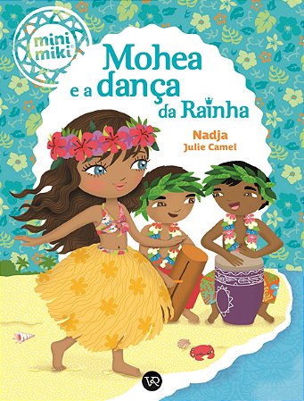 Mohea e a Danca da Rainha