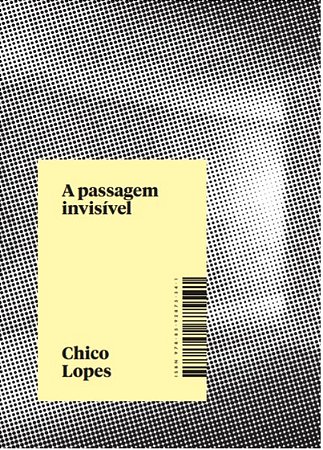 Passagem do Invisivel, A
