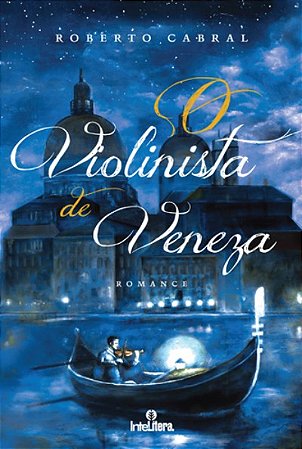 Violinista de Veneza, O