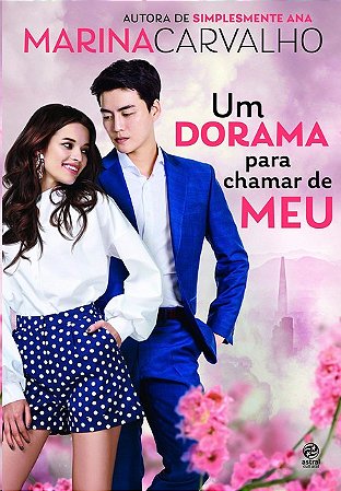 Dorama para Chamar de Meu, Um