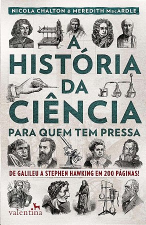 Historia da Ciencia para Quem Tem Pressa, A