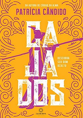 Cajados: Descubra Seu Dom Oculto