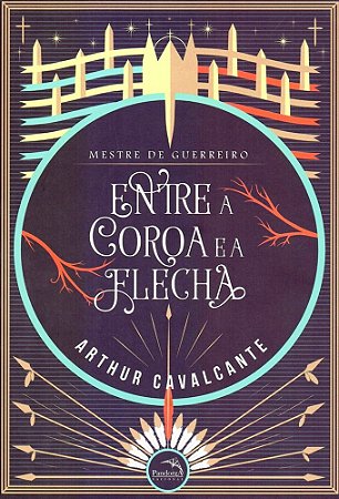 Mestre de Guerreiro - entre a Coroa e a Flecha