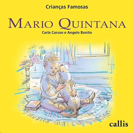 Criancas Famosas: Mario Quintana