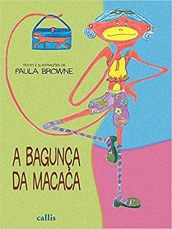 Bagunca da Macaca, A