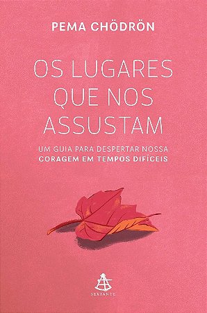 Lugares Que Nos Assustam, os