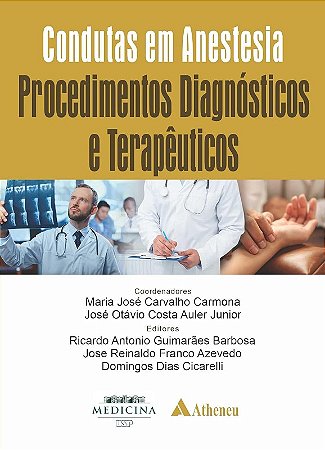 Condutas em Anestesia Procedimentos Diagnosticos e Terapeuticos