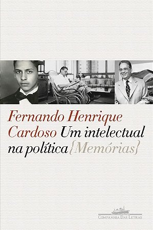 Um Intelectual na Politica