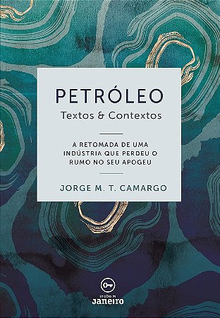Petróleo: Textos & Contextos