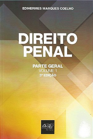 Direito Penal - Parte Geral - Vol.1