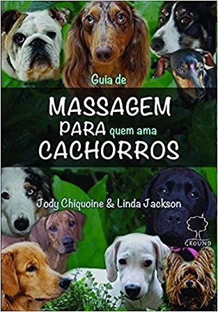 Guia de Massagem para Quem Ama Cachorros