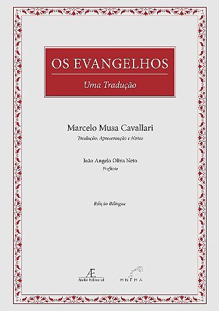 Evangelhos, os - Uma Traducao