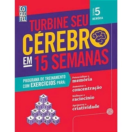 Turbine Seu Cerebro em 15 Semanas