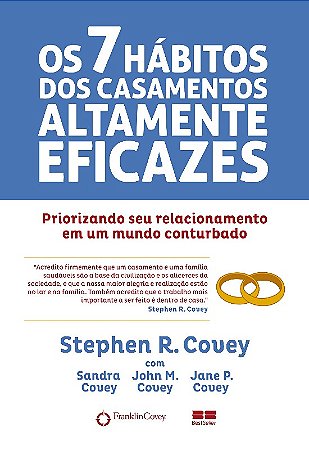 7 Habitos dos Casamentos Altamente Eficazes, os