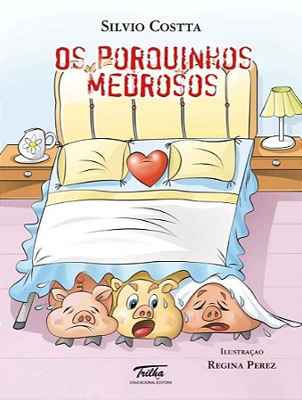 Porquinhos Medrosos, os