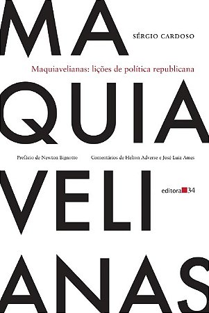 Maquiavelianas: Licoes de Politica Republicana