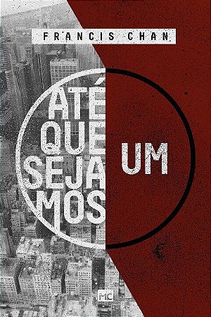 Ate Que Sejamos, Um