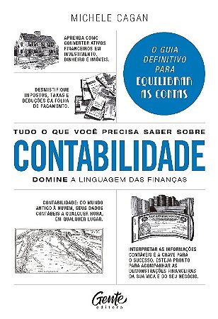 Tudo o Que Você Precisa Saber sobre Contabilidade