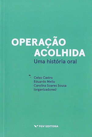 Operação Acolhida - Uma História Real