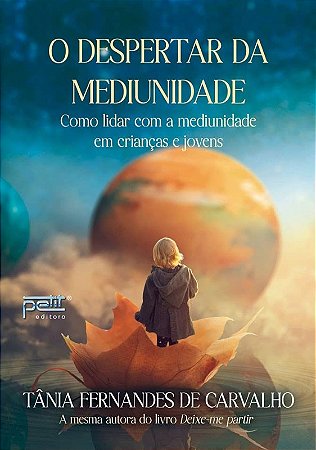 Despertar da Mediunidade, O