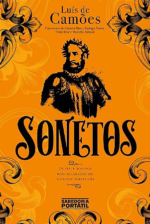 Sonetos: os Vinte Sonetos Mais Aclamados do Poeta em Edicao Comentada