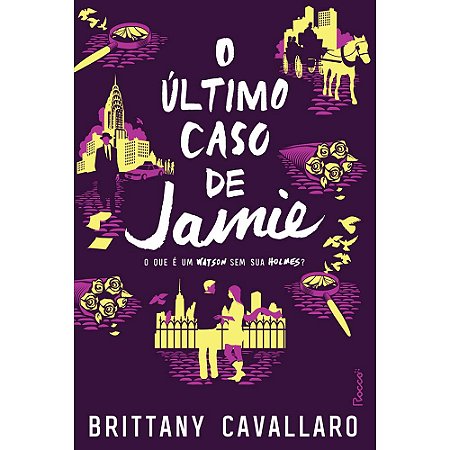 O último Caso de Jamie - o Que é Um Watson sem Sua Holmes