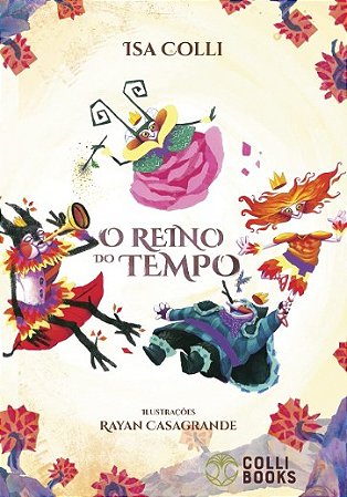 Reino do Tempo, O
