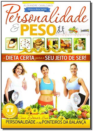 Guia da Boa Saúde - n  12 - Personalidade e Peso