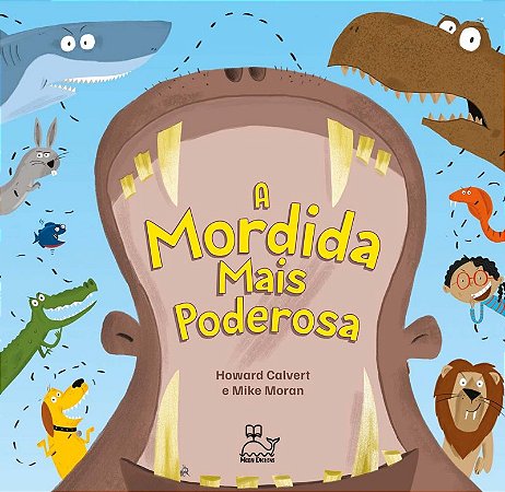 Mordida Mais Poderosa, A