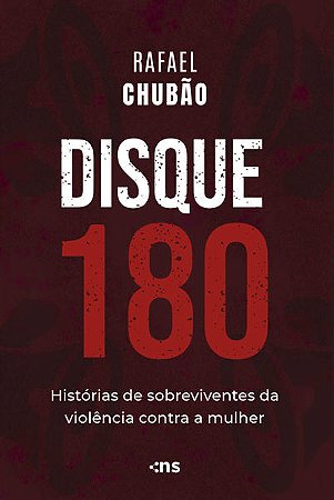 Disque 180 - Histórias de Sobreviventes da Violência contra a Mulher