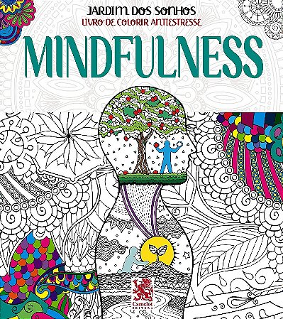 Livro para Colorir Antiestresse Jardim dos Sonhos - Mindfulness