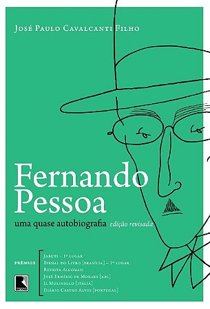 Fernando Pessoa: Uma Quase Autobiografia