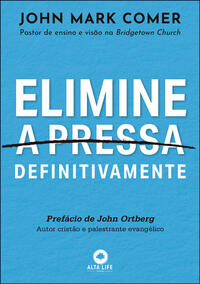 Elimine a Pressa Definitivamente