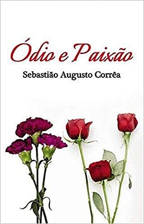 Odio e Paixao