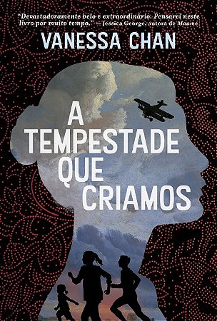 Tempestade Que Criamos, A