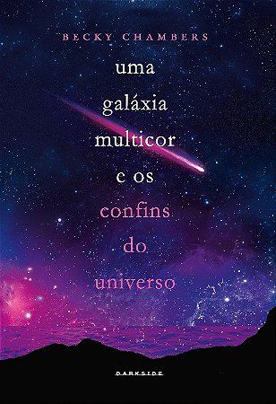 Galaxia Multicor e os Confins do Universo, Uma