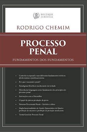 Processo Penal: Fundamentos dos Fundamentos