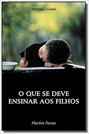 Que se Deve Ensinar Aos Filhos, O