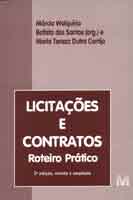 Licitacoes e Contratos: Roteiro Pratico