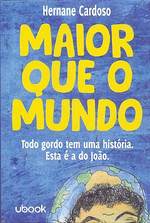 Maior Que o Mundo