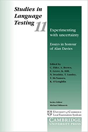 Experimenting With Uncertainty Essays In Honour Of Alan Davies