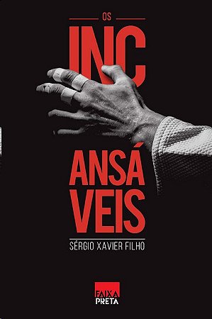 Incansaveis, os